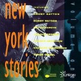 Bobby Watson, Roy Hargrove, Joshua Redman & Danny Gatton - New York Stories