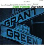 Grant Green - Street Of Dreams
