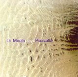 Al Di Meola - Al Di Meola plays Piazzolla