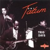 Art Tatum - Trio Days