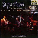Ray Brown With John Clayton & Christian McBride - Super Bass