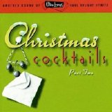 Various artists - Ultra-Lounge Christmas Cocktails, Pt. 2