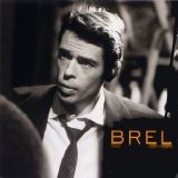 Jacques Brel - Le Grand Jacques