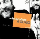 John Scofield - A Go Go