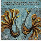 Gerry Mulligan - Reunion with Chet Baker