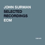John Surman - ECM Selected Recordings Rarum Vol.13
