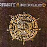 Stan Getz - Stan Getz With Guest Artist Laurindo Almeida