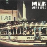 Tom Waits - Asylum Years