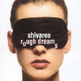 Shivaree - Rough dreams