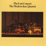 The Modern Jazz Quartet - The Last Concert