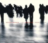 Anouar Brahem Trio - Le Voyage De Sahar