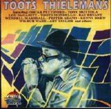 Toots Thielemans - Toots Thielemans