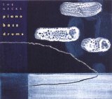 The Necks - Piano Bass Drums [Live]
