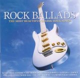Various artists - Rock Ballads: The Most Beautiful Classic Rock Songs