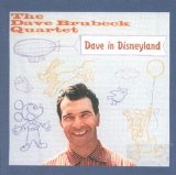 Dave Brubeck - Dave In Disneyland