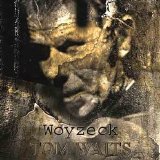 Tom Waits - Woyzeck