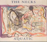 The Necks - Aquatic