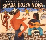 Various artists - Putumayo Presents: Samba Bossa Nova