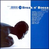 Various artists - Break n' Bossa - Chapter 3