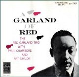 Red Garland Trio - A Garland of Red