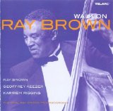 Ray Brown - Walk On