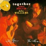Julian Bream & John Williams - Together