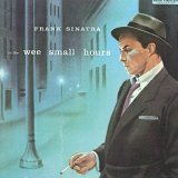 Frank Sinatra - In The Wee Small Hours