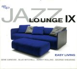Various artists - Jazz Lounge Vol.9: Easy Living