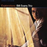 Bill Evans Trio - Explorations