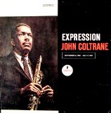 John Coltrane - Expression 1967