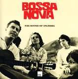 Various artists - Bossa Nova The Sound of Ipanema
