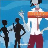 Various artists - Lounge Vol.1: Cocktail Party