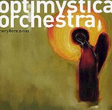 Optimystica Orchestra - Полубоги вина