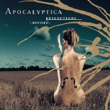 Apocalyptica - Reflections - Revised