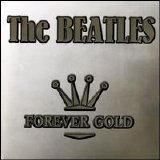 The Beatles - Forever Gold