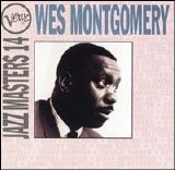 Wes Mongomery - Verve Jazz Masters Collection (CD 14)