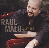 Raul Malo - Lucky One