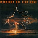 Midnight Oil - Midnight Oil Flat Chat