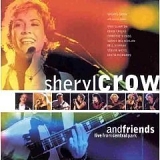 Sheryl Crow - Sheryl Crow & Friends Live From Central Park