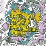 creeping weeds - We Are All Part of a Dream You're Having