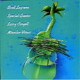 Bireli Lagrene with Larry Coryell and Miroslav Vitous - Special Guests - Larry Coryell and Miroslav Vitous