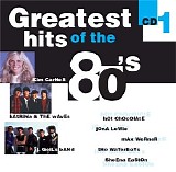 Various Artists - Greatest Hits of the 80's  CD 1