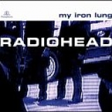 Radiohead - My Iron Lung