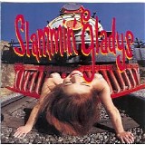 Slammin' Gladys - Slammin' Gladys