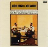 Merle Travis & Joe Maphis - Country Music's Two Guitar Greats [2005-2008Reiss]