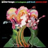 Eric Clapton, Jeff Beck & Jimmy Page - Guitar Boogie [1971]