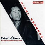 Nigel Kennedy & Peter Pettinger - Salut d'Amour, Violin Sonata