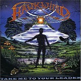 Hawkwind - Take Me To Your Leader