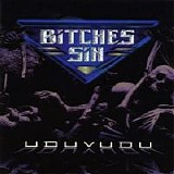 Bitches Sin - Uduvudu