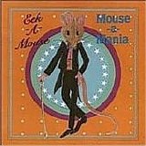Eek-A-Mouse - Mouse - A - Mania